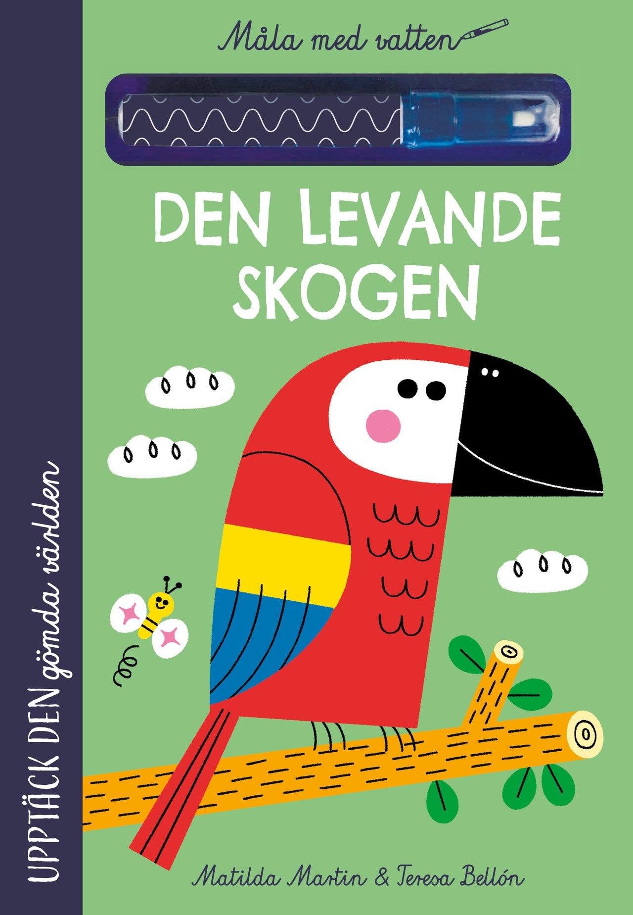 Vattenmålning upptäck den gömda världen - den levande skogen